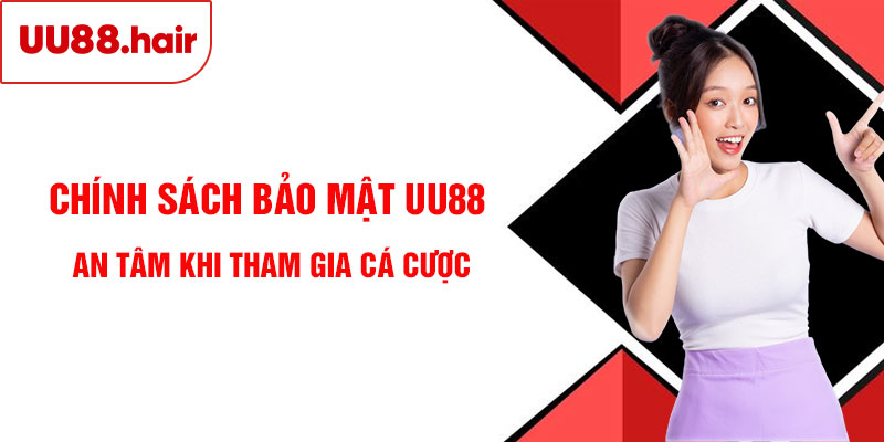 Chính Sách Bảo Mật