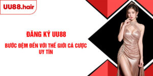 Đăng Ký UU88