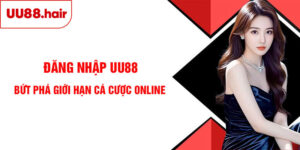 Đăng Nhập UU88